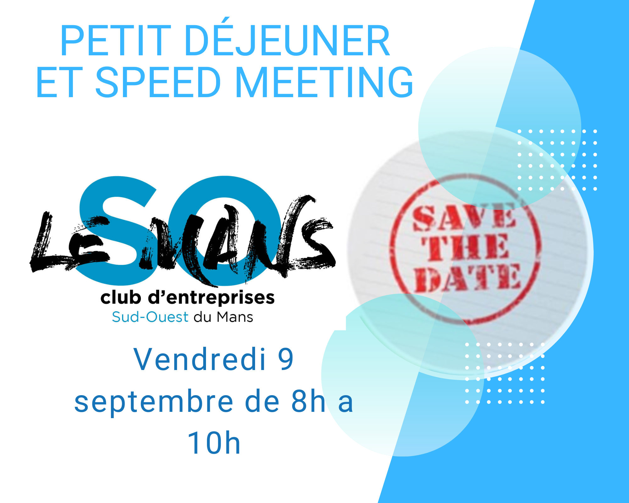 Petit déj et speed meeting By SO Le Mans - Interclub le Mans